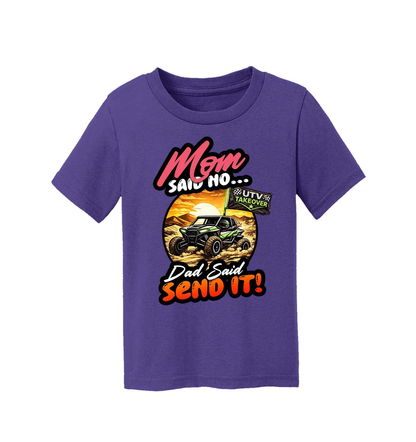 Mom Said No - Toddler T-Shirt