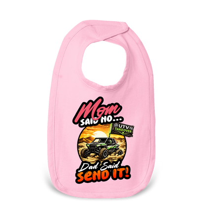 Mom Said No - Baby Bib