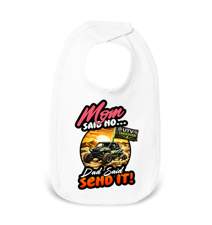 Mom Said No - Baby Bib