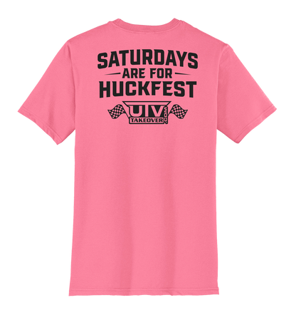 Saturdays are for Huckfest