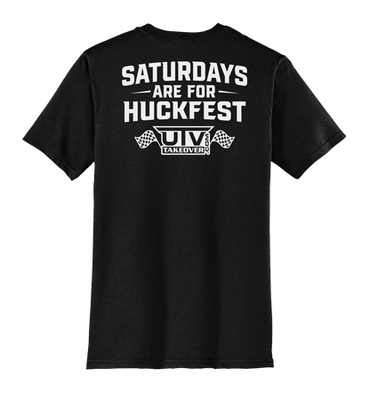 Saturdays are for Huckfest