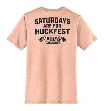 Saturdays are for Huckfest