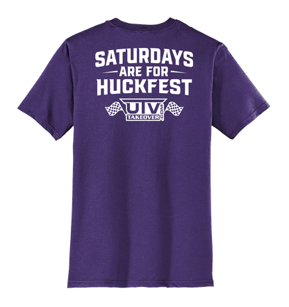 Saturdays are for Huckfest