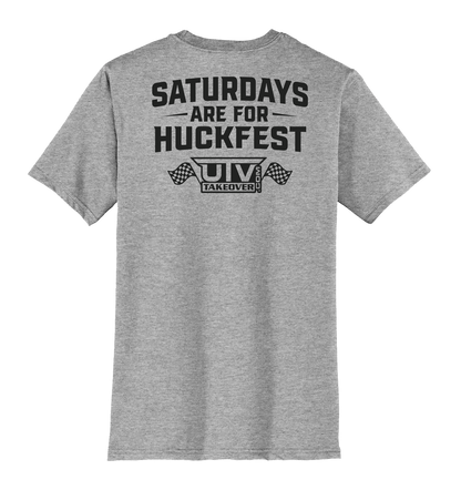Saturdays are for Huckfest