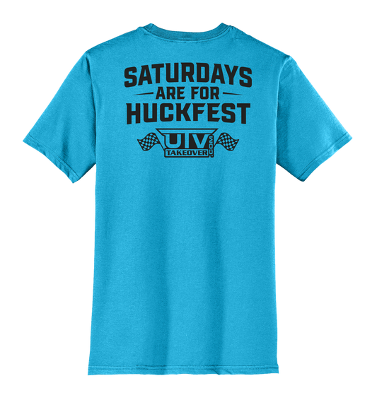 Saturdays are for Huckfest