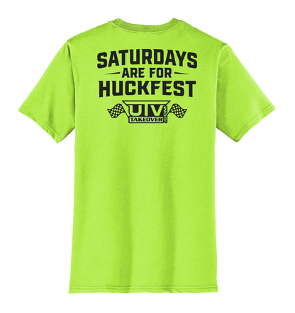 Saturdays are for Huckfest