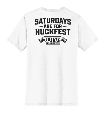 Saturdays are for Huckfest
