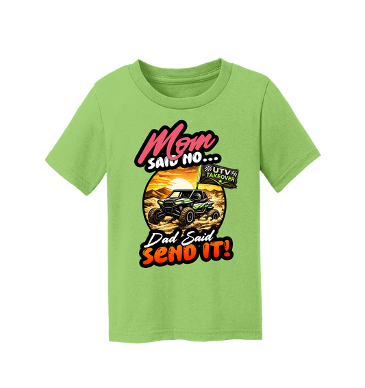 Mom Said No - Toddler T-Shirt