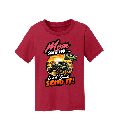 Mom Said No - Toddler T-Shirt